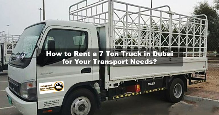 Rent a 7 ton Truck in Dubai