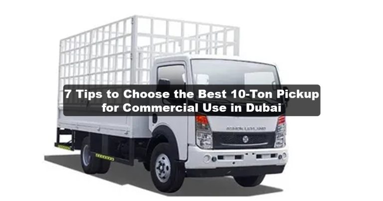 10-Ton Pickup truck in Dubai