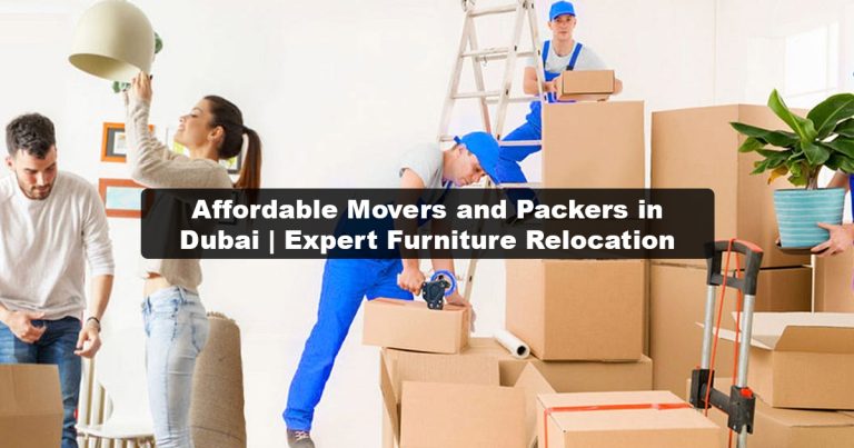 Cheap Movers and Packers in Dubai